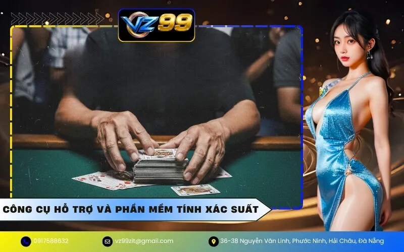 Công cụ hỗ trợ và phần mềm tính xác suất