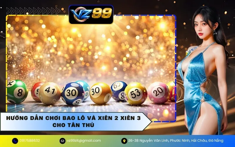 Hướng Dẫn Chơi Bao Lô Và Xiên 2 Xiên 3 Cho Tân Thủ
