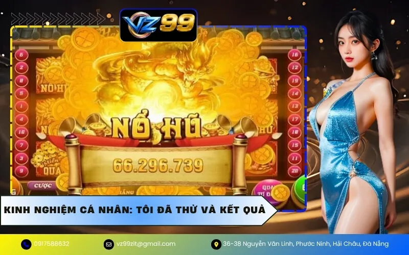 Kinh Nghiệm Cá Nhân: Tôi Đã Thử Và Kết Quả