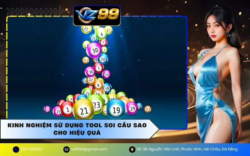 Kinh nghiệm sử dụng tool soi cầu sao cho hiệu quả