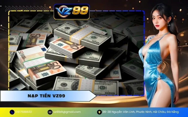 Nạp Tiền VZ99