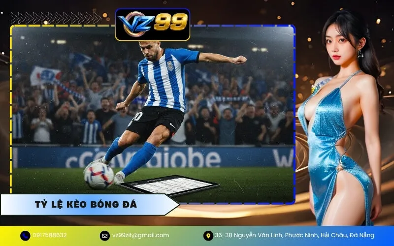 Tỷ Lệ Kèo Bóng Đá